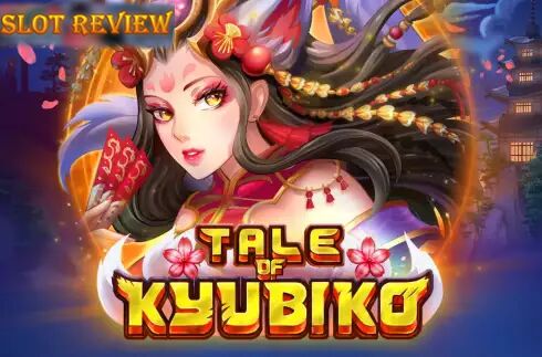 Tale of Kyubiko slot